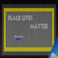 Black Lives Matter | Have to Get it