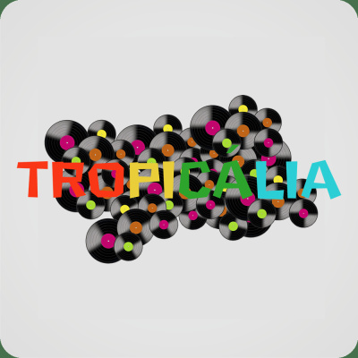 Podcast Tropicália