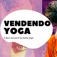 Vendendo Yoga (parte 2)