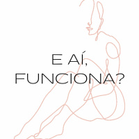 E aí, funciona?