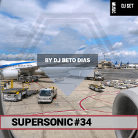 SUPERSONIC #34 by DJ BETO DIAS