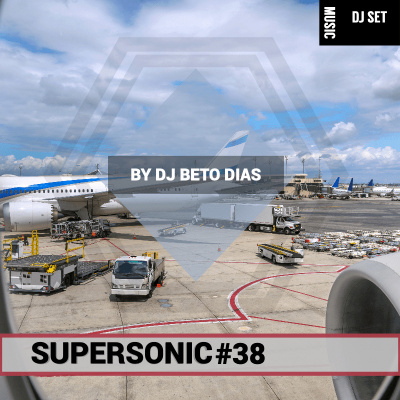 Podcast Supersonic By Dj Beto Dias