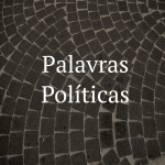 Palavras Políticas