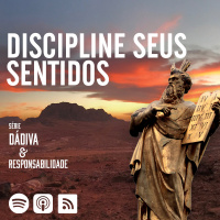 Discipline seus sentidos