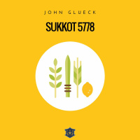 Sukkot 5778 | John Glueck