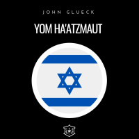 Yom Haatzmaut | John Glueck