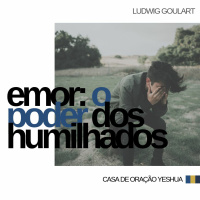 Emor: O poder dos humilhados | Ludwig Goulart
