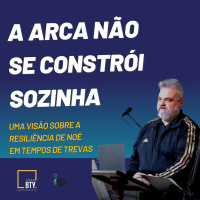 Parashat Noach! A resiliência de Noé em tempos de trevas ( Juizo de Deus )