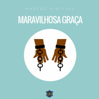 Maravilhosa graça | Marcos Vinicius