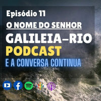 Galielia - Rio 11 - O Nome Do SENHOR
