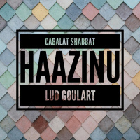 Cabalat Shabbat | Haazinu | Lud Goulart