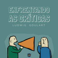Enfrentando As Críticas | Korach | Ludwig Goulart