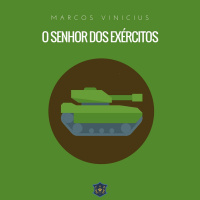 O Senhor dos Exércitos | Marcos Vinicius