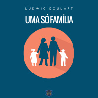 Uma só família | Chukat | Ludwig Goulart