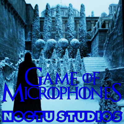 Game Of Microphones: A Game Of Thrones Podcast