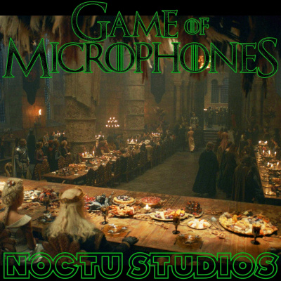 Game Of Microphones: A Game Of Thrones Podcast