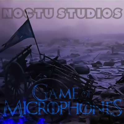 Game Of Microphones: A Game Of Thrones Podcast