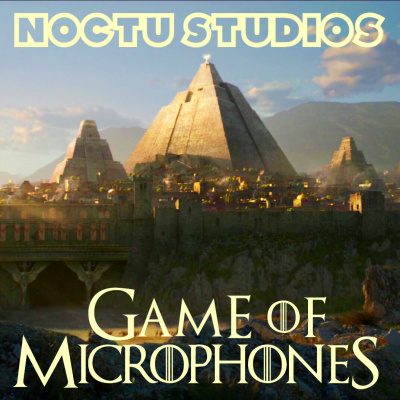 Game Of Microphones: A Game Of Thrones Podcast
