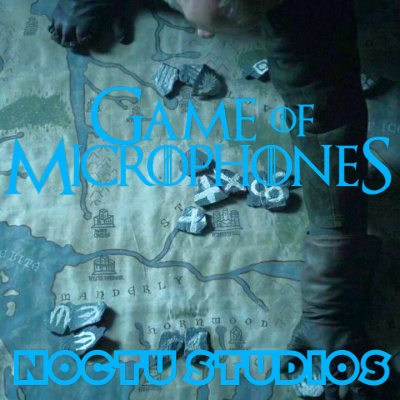Game Of Microphones: A Game Of Thrones Podcast