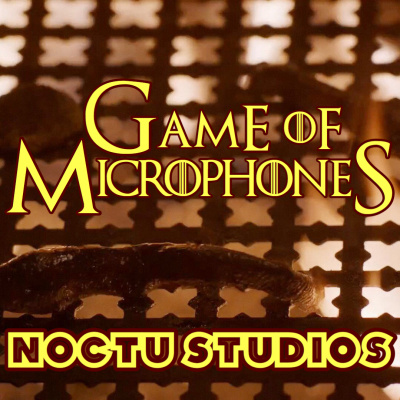 Game Of Microphones: A Game Of Thrones Podcast
