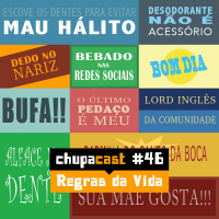 Episódio #46 Regras da Vida