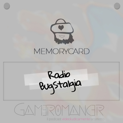 Gameromancer, Il Podcast Videoludicamente Scorretto