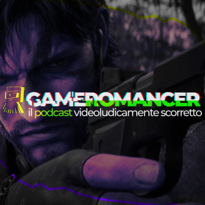 Gameromancer, Il Podcast Videoludicamente Scorretto