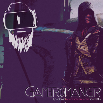 Gameromancer, Il Podcast Videoludicamente Scorretto