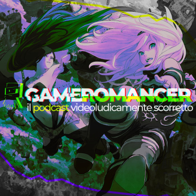 Gameromancer, Il Podcast Videoludicamente Scorretto