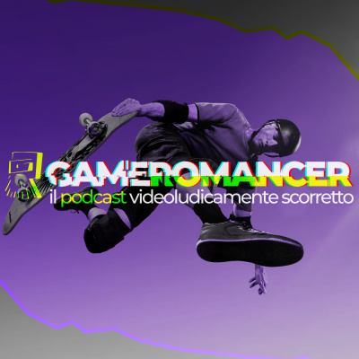 Gameromancer, Il Podcast Videoludicamente Scorretto
