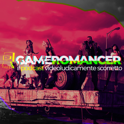 Gameromancer, Il Podcast Videoludicamente Scorretto