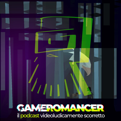 Gameromancer, Il Podcast Videoludicamente Scorretto