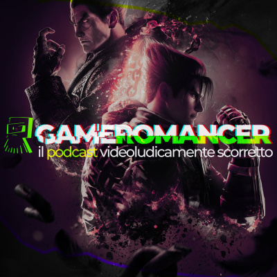 Gameromancer, Il Podcast Videoludicamente Scorretto