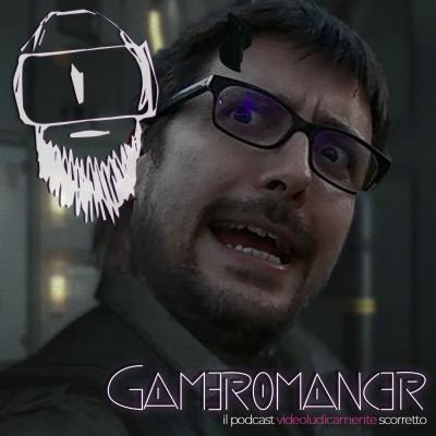 Gameromancer, Il Podcast Videoludicamente Scorretto