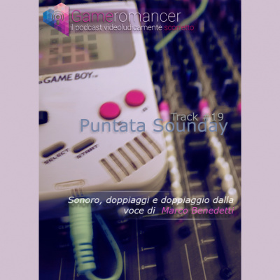 Gameromancer, Il Podcast Videoludicamente Scorretto