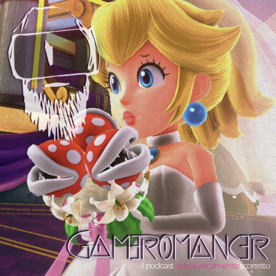 Gameromancer, Il Podcast Videoludicamente Scorretto