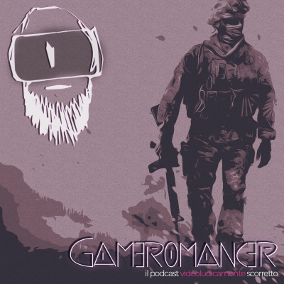 Gameromancer, Il Podcast Videoludicamente Scorretto