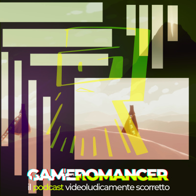 Gameromancer, Il Podcast Videoludicamente Scorretto