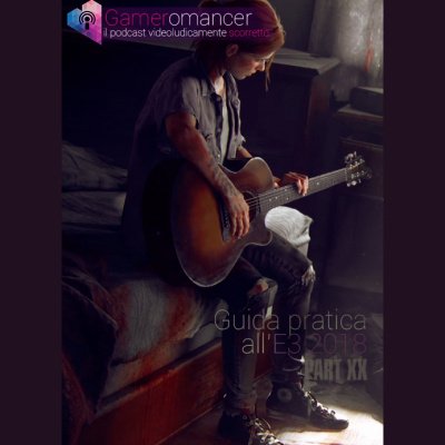 Gameromancer, Il Podcast Videoludicamente Scorretto