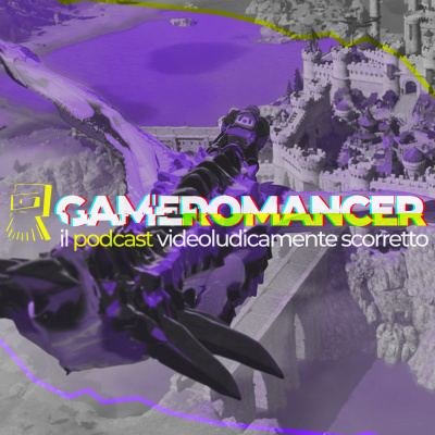Gameromancer, Il Podcast Videoludicamente Scorretto