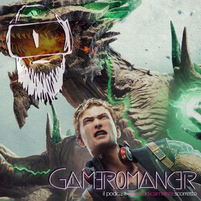 Gameromancer, Il Podcast Videoludicamente Scorretto