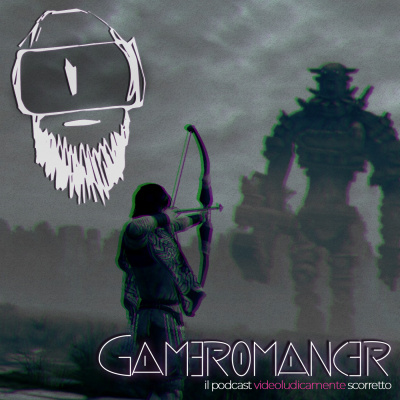 Gameromancer, Il Podcast Videoludicamente Scorretto
