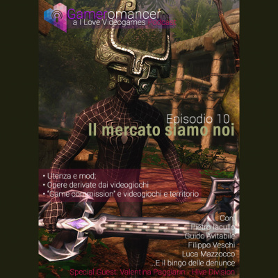 Gameromancer, Il Podcast Videoludicamente Scorretto