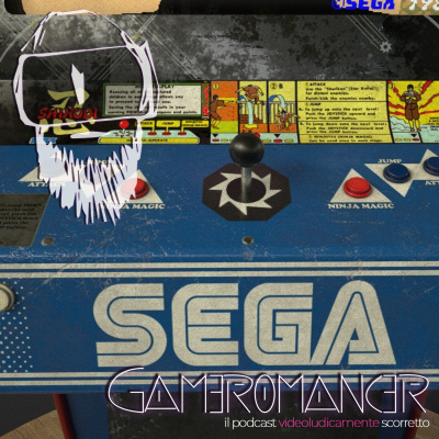 Gameromancer, Il Podcast Videoludicamente Scorretto
