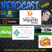 NETOCAST 1555 de 17/12/2023 - Retomada do Programa Segundo Tempo