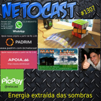NETOCAST 1307 DE 09/06/2020 - Protótipo de placa solar funciona melhor quando há um pouco de sombra