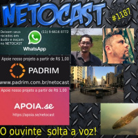 NETOCAST 1187 DE 13/09/2019 - O OUVINTE SOLTA A VOZ E MUITO MAIS!