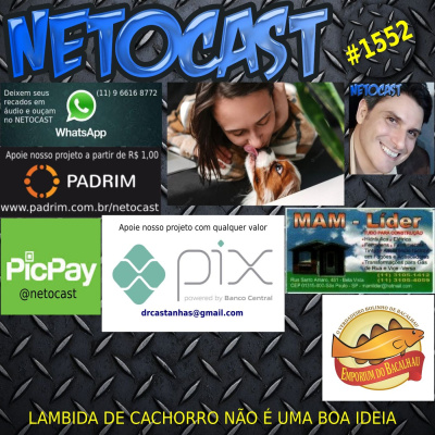 Netocast - José Castanhas Neto