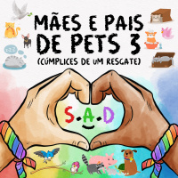 113 | Mães e Pais de Pets 3 (Cúmplices de Um Resgate)
