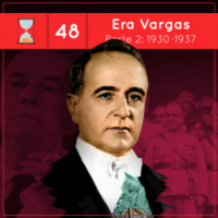 Fronteiras no Tempo #48 A Era Vargas parte 2: 1930-1937